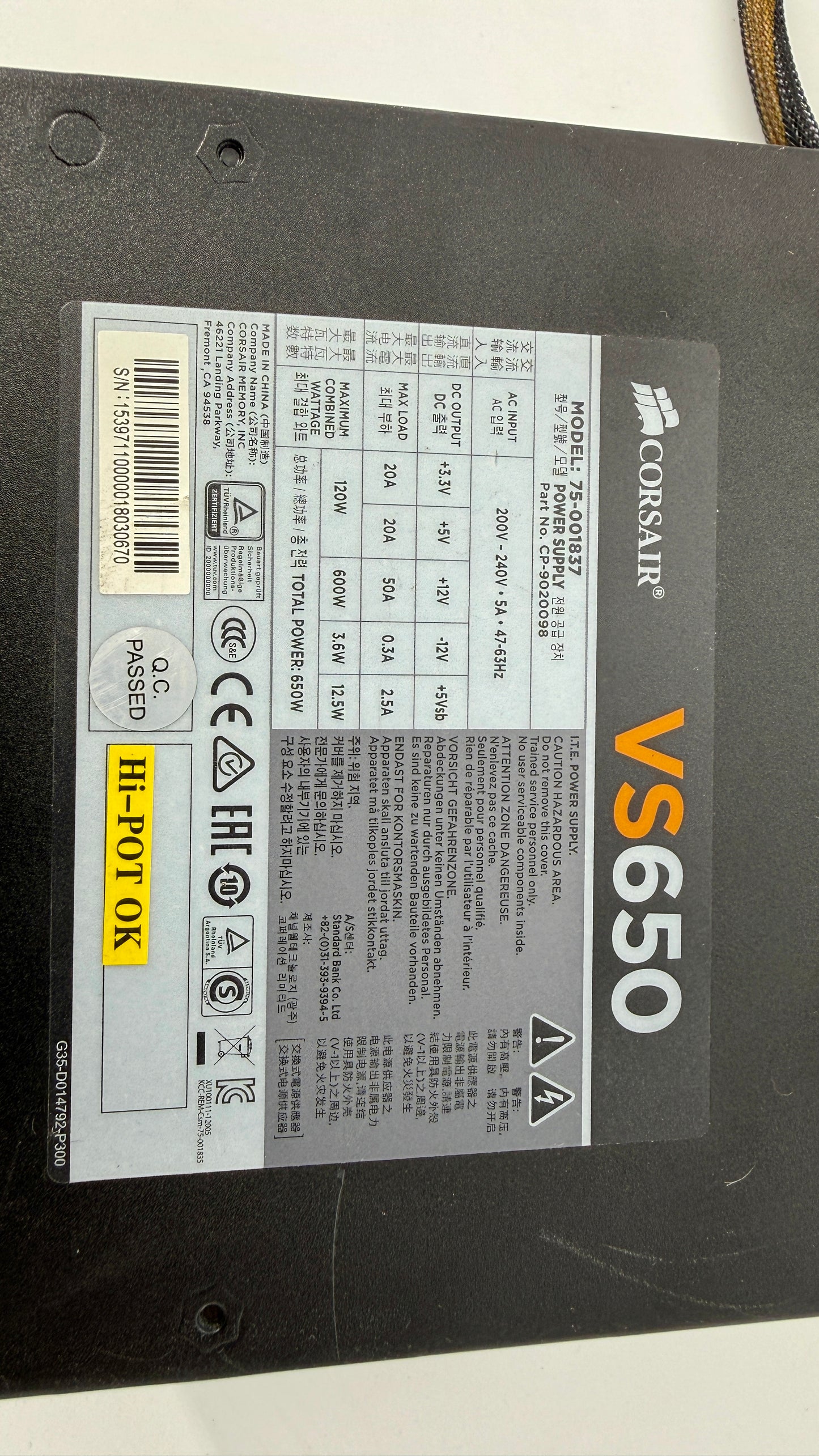 Corsair VS650 — 650 Watt 80 PLUS® Power Supply S/N • 15397110000018030670